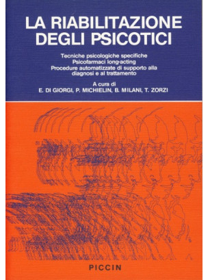 La riabilitazione degli psicotici