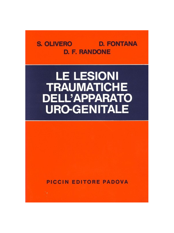 Le Lesioni Traumatiche dell'Apparato Uro-Genitale