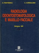 Radiologia Odontostomatologica e Maxillo Facciale