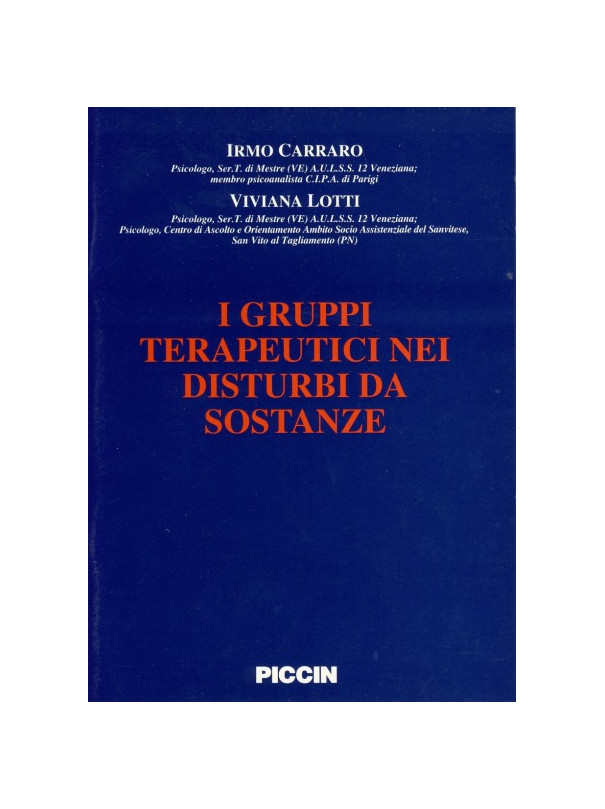 I Gruppi Terapeutici nei Disturbi da Sostanze