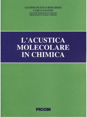 L'Acustica Molecolare in Chimica