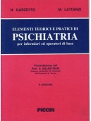 Elementi Teorico-Pratici di Psichiatria per Infermieri ed Operatori di Base