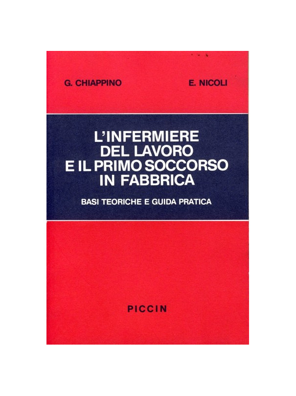 L'Infermiere del Lavoro e il Primo Soccorso in fabbrica