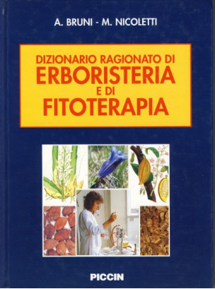 Dizionario Ragionato di Erboristeria e di Fitoterapia