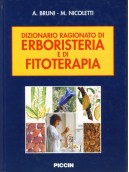 Dizionario Ragionato di Erboristeria e di Fitoterapia