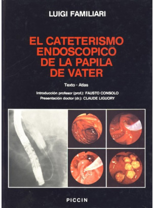 EL CATETERISMO ENDOSCOPICO DE LA PAPILA DE VATER