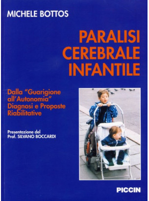 Paralisi cerebrale infantile (Vol + 2 c.d.rom)