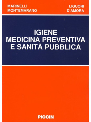 Igiene Medicina preventiva e Sanità pubblica