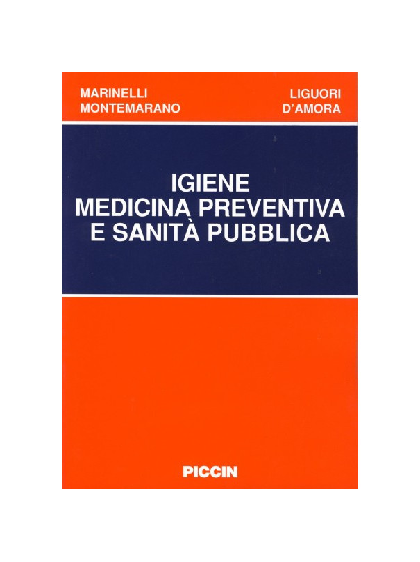 Igiene Medicina preventiva e Sanità pubblica