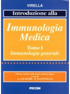 Immunologia Medica - Tomo I - Immunologia Generale