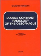 Double Contrast Radiology of the Esophagus