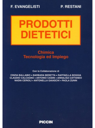 Prodotti dietetici: Chimica, Tecnologia ed Impiego