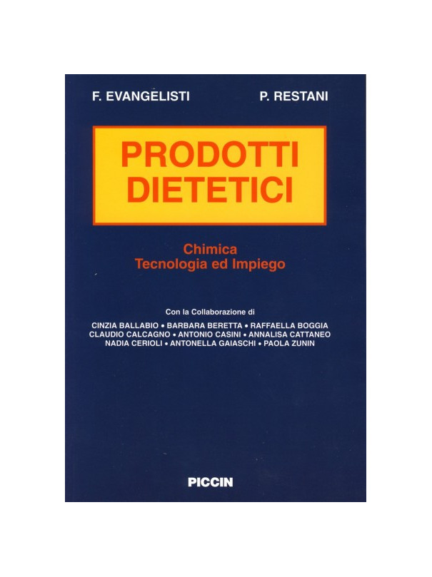 Prodotti dietetici: Chimica, Tecnologia ed Impiego