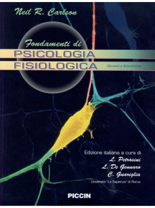 Fondamenti di Psicologia Fisiologica + Cd Rom