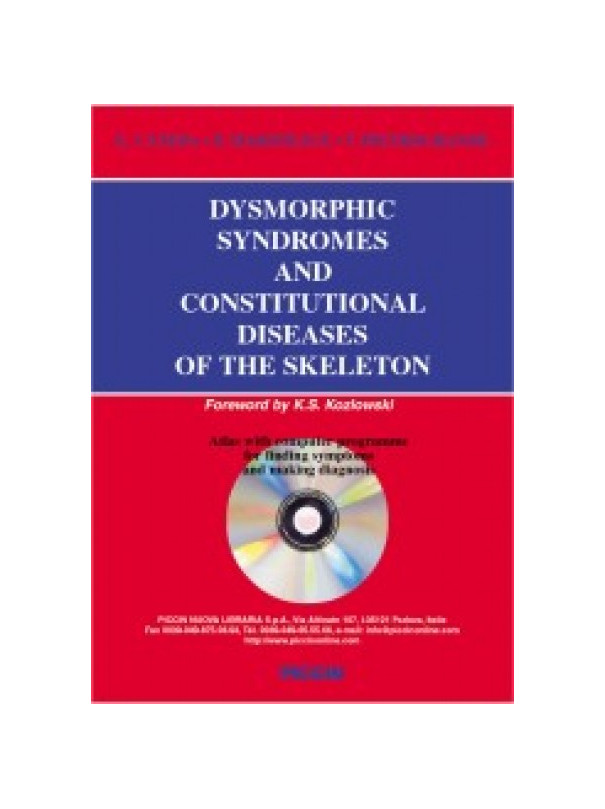 Dysmorphic syndromes and constitutional diseases of the skeleton
