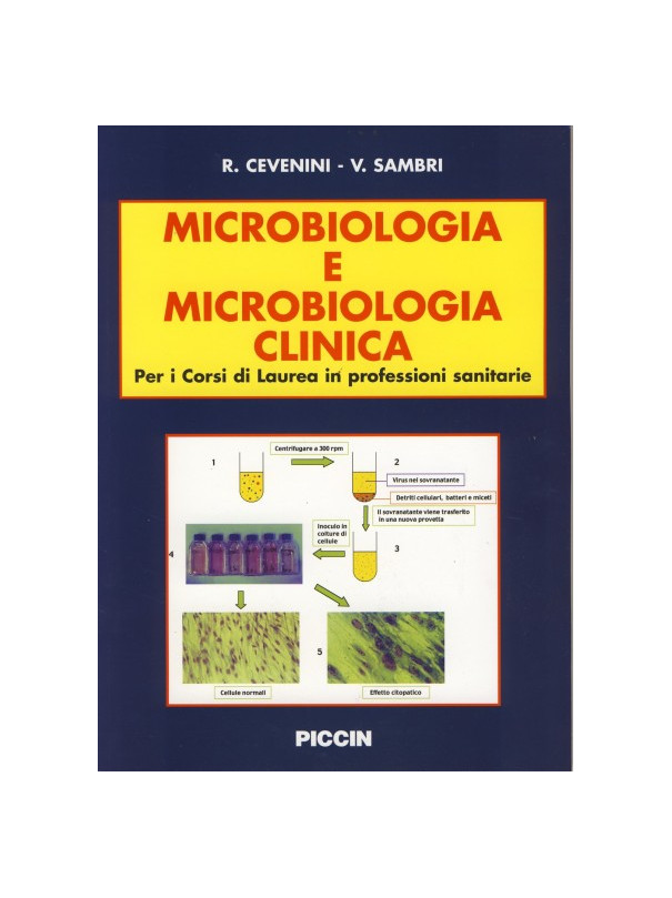 Microbiologia e Microbiologia Clinica - Per i Corsi di Laurea in Professioni Sanitarie