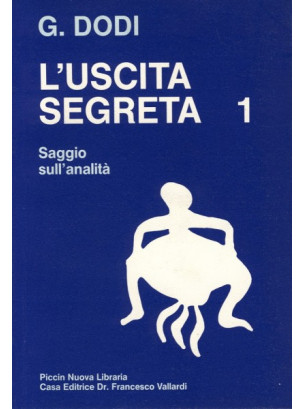 L'uscita segreta 1 - Saggio sull'analità