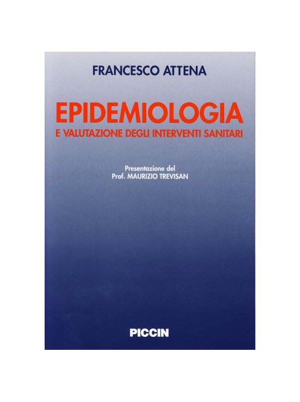 Epidemiologia e valutazione degli interventi sanitari