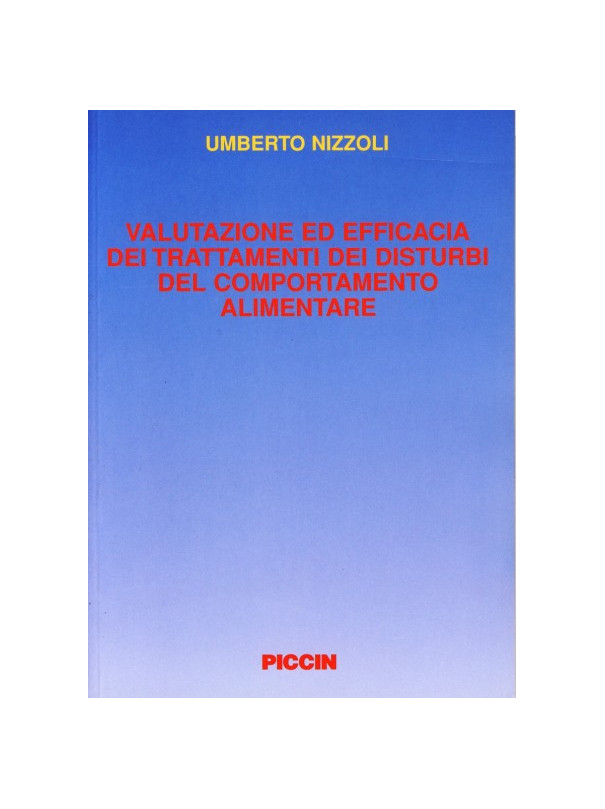 Valutazione ed efficacia dei trattamenti del comportamento alimentare