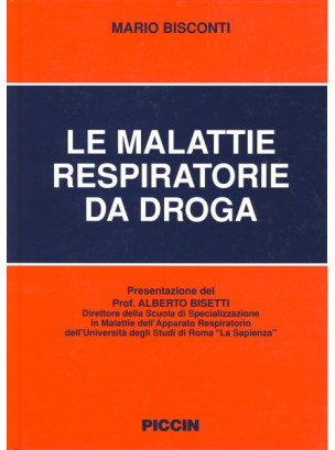 Le Malattie Respiratorie da Droga